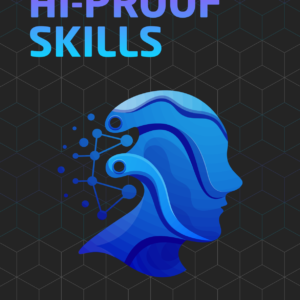 AI-Proof Skills - Staying Human in a Machine-Driven World